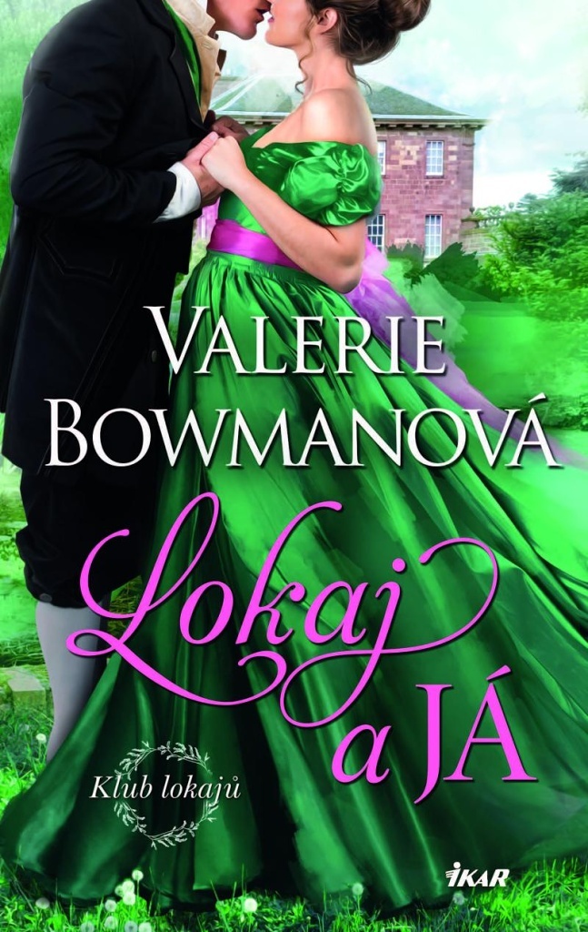 KLUB LOKAJŮ 1: LOKAJ A JÁ