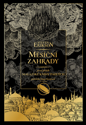 MĚSÍČNÍ ZAHRADY - MALAZSKÁ KNIHA 1