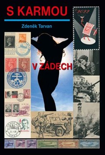 S KARMOU V ZÁDECH