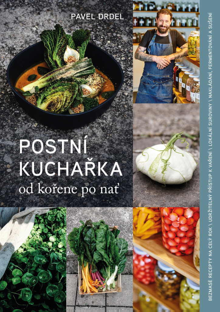 POSTNÍ KUCHAŘKA OD KOŘENE PO NAŤ / 2. VY