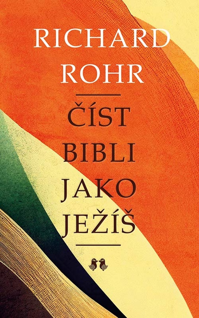 ČÍST BIBLI JAKO JEŽÍŠ / 2. VYDÁNÍ