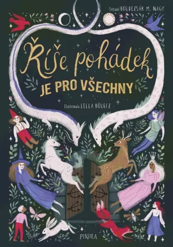 ŘÍŠE POHÁDEK JE PRO VŠECHNY