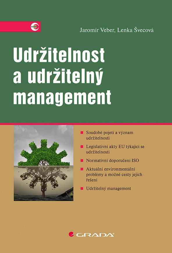 UDRŽITELNOST A UDRŽITELNÝ MANAGEMENT