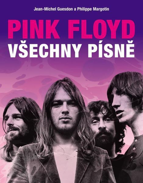 PINK FLOYD - VŠECHNY PÍSNĚ