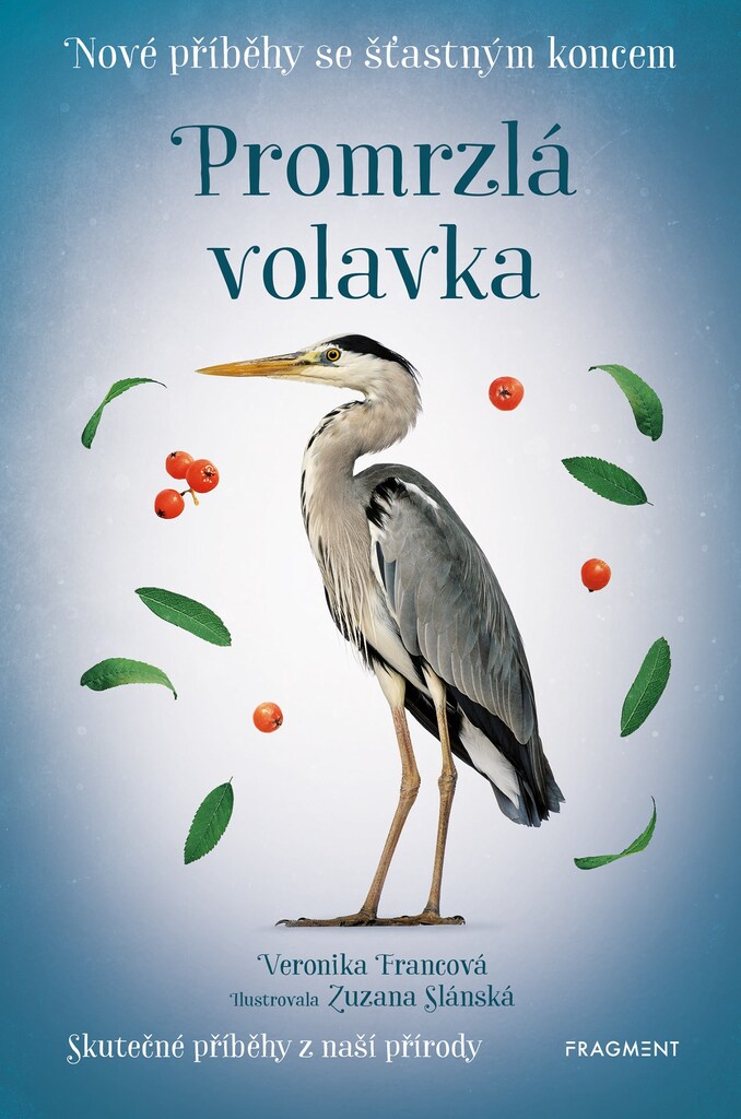 NOVÉ PŘÍBĚHY SE ŠŤASTNÝM KONCEM - PROMRZLÁ VOLAVKA