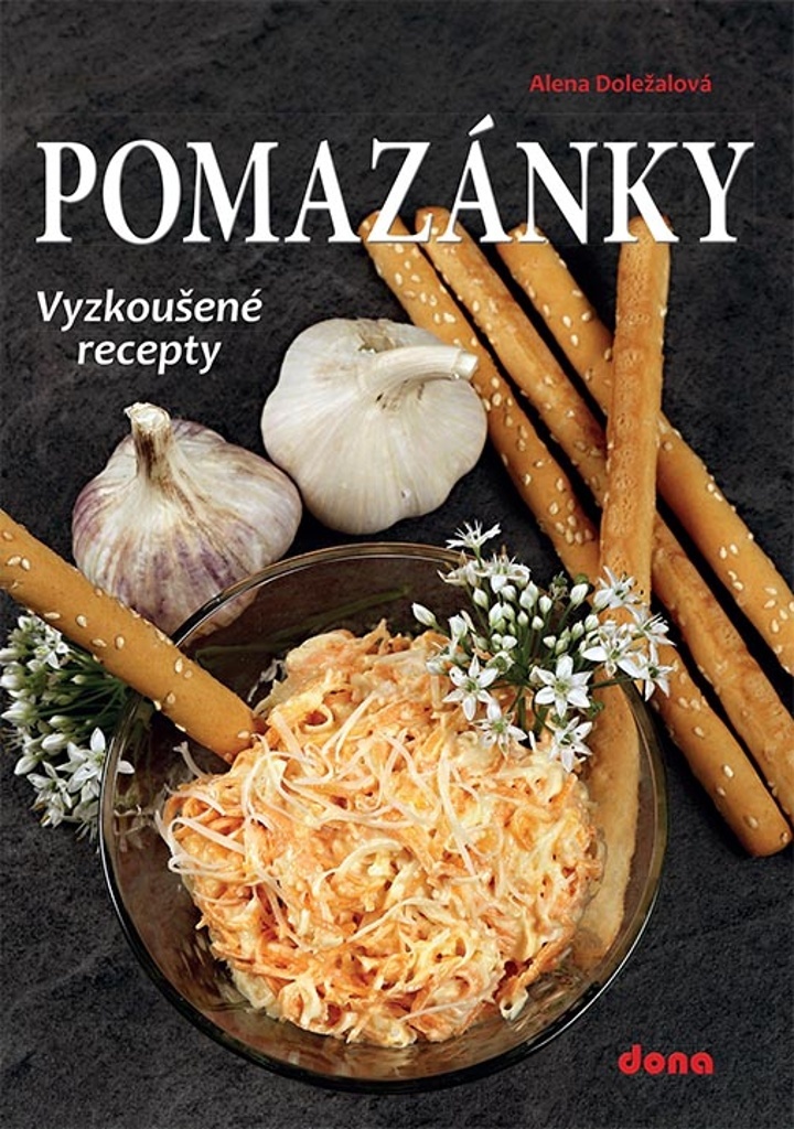 POMAZÁNKY - VYZKOUŠENÉ RECEPTY