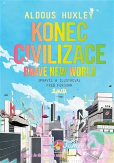 KONEC CIVILIZACE - GRAFICKÝ ROMÁN