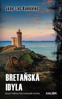 BRETAŇSKÁ IDYLA 10 PŘÍPADY KOMISAŘE DUPINA