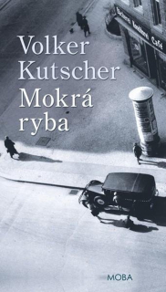 MOKRÁ RYBA 1 GEREON RATH