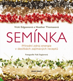 SEMÍNKA-PŘÍRODNÍ ZDROJ ENERGIE V DESÍTKÁCH ZAJÍMAVÝCH ...