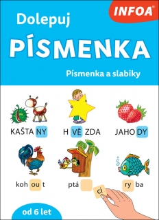 DOLEPUJ PÍSMENKA - PÍSMENKA A SLABIKY