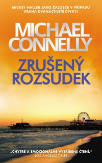 ZRUŠENÝ ROZSUDEK 3 MICKEY HALLER-2.VYD.