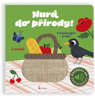 HURÁ DO PŘÍRODY! - DOTYKOVÉ A ZVUKOVÉ LE