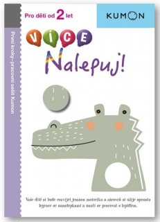 VÍCE NALEPUJ!