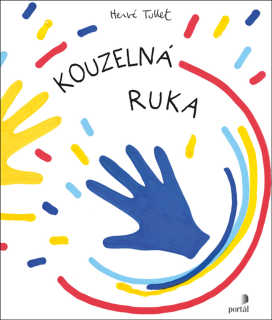 KOUZELNÁ RUKA