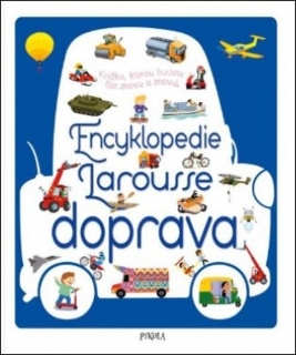ENCYKLOPEDIE LAROUSSE - DOPRAVA - 2.VYD.