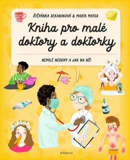 KNIHA PRO MALÉ DOKTORY A DOKTORKY