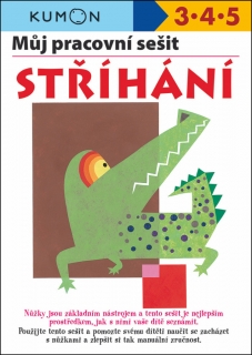 STŘÍHÁNÍ - MŮJ PRACOVNÍ SEŠIT
