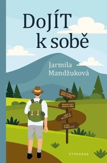 DOJÍT K SOBĚ