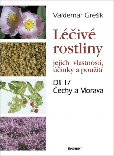 LÉČIVÉ ROSTLINY 1 - ČECHY A MORAVA