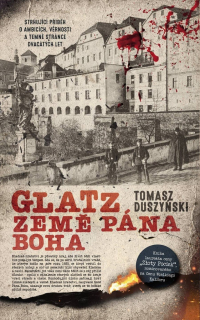 GLATZ 2 ZEMĚ PÁNA BOHA