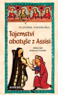 TAJEMSTVÍ ABATYŠE Z ASSISI - 3. VYDÁNÍ