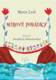 MÍROVÉ POHÁDKY