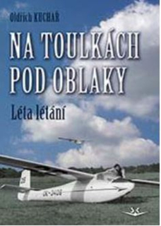 NA TOULKÁCH POD OBLAKY