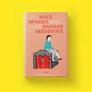 MALÉ DIVADLO HANNAH ARENDTOVÉ