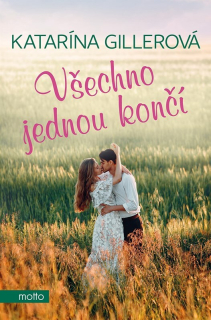 VŠECHNO JEDNOU KONČÍ