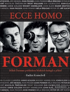 ECCE HOMO FORMAN - MILOŠ FORMAN POHLEDEM