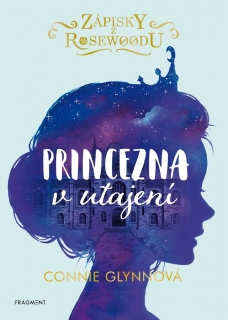 ZÁPISKY Z ROSEWOODU 1 PRINCEZNA V UTAJENÍ