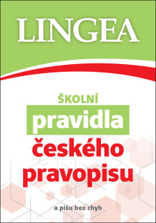 ŠKOLNÍ PRAVIDLA ČESKÉHO PRAVOPISU (A PÍŠ