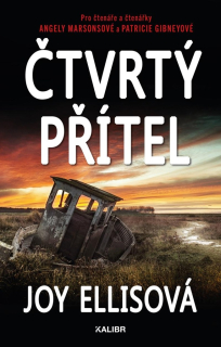 ČTVRTÝ PŘÍTEL 3 PŘÍPADY Z LINCOLNSHIRE