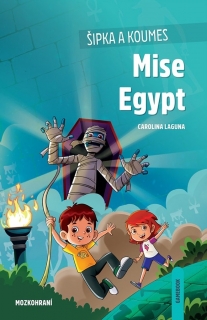 ŠIPKA A KOUMES: MISE EGYPT