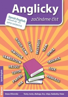 ANGLICKY ZAČÍNÁME ČÍST (A0-A1) ÚPLNÝ ZAČ