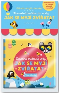 JAK SE MYJÍ ZVÍŘATA? - KOUZELNÁ KNÍŽKA D