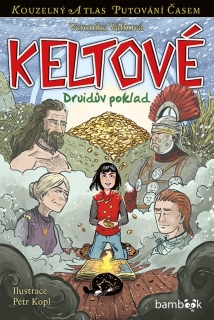 KELTOVÉ - DRUIDŮV POKLAD