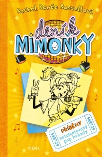PŘÍBĚHY NETALENTOVANÝ POP HVĚZDY 3 DENÍK MIMOŇKY