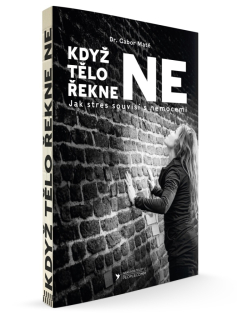 KDYŽ TĚLO ŘEKNE NE