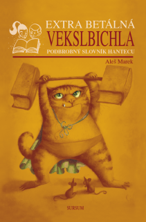 EXTRA BETÁLNÁ VEKSLBICHLA