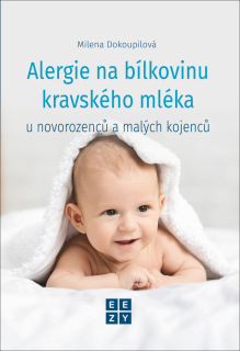 ALERGIE NA BÍLKOVINY KRAVSKÉHO MLÉKA U N