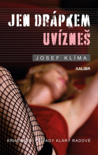 JEN DRÁPKEM UVÍZNEŠ