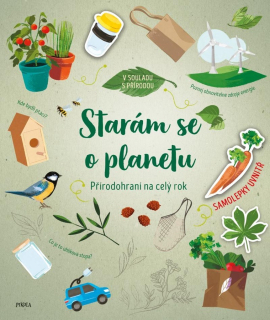 PŘÍRODOHRANÍ NA CELÝ ROK 3: STARÁM SE O