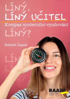 LÍNÝ UČITEL - KOMPAS MODERNÍHO UČITELE