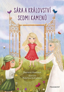 SÁRA A KRÁLOVSTVÍ SEDMI KAMENŮ