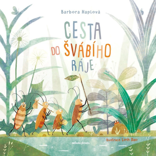 CESTA DO ŠVÁBÍHO RÁJE