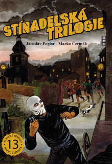 STÍNADELSKÁ TRILOGIE