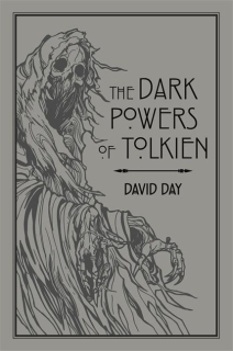 THE DARK POWERS OF TOLKIEN: AN ILLUSTRAT