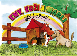 ENY, EDŽI A MARLI